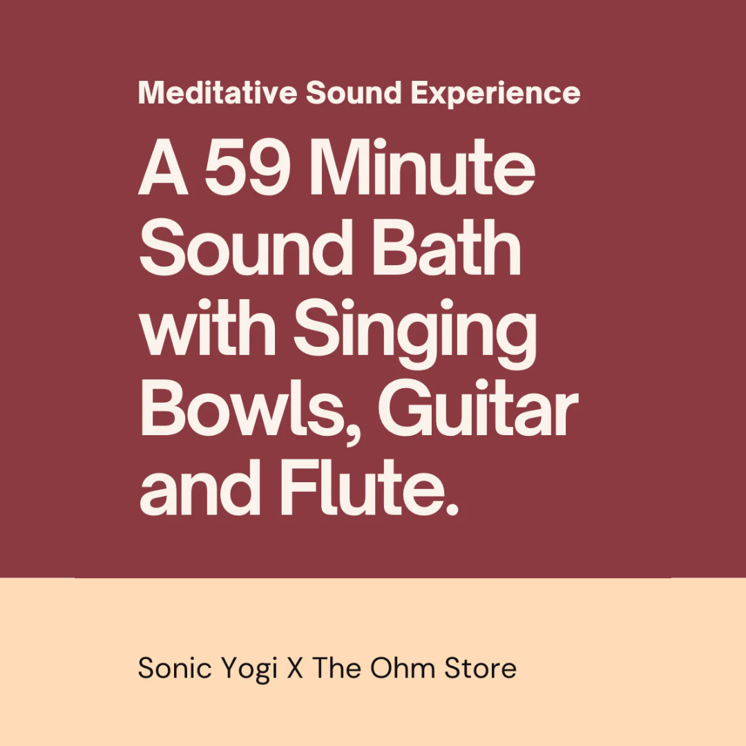 59 Minute Sound Bath With Singing Bowls, Guitar and Flute