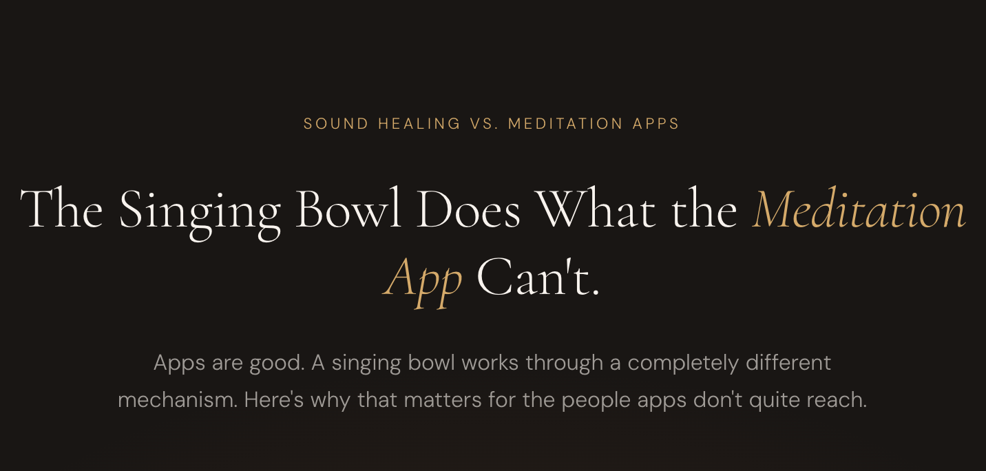 Singing Bowl vs. Meditation App: A Different Mechanism | OHM