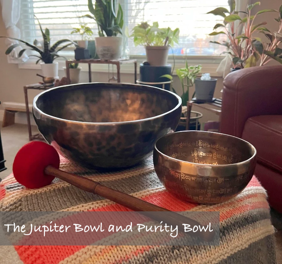 The Jupiter Bowl and Purity Bowl from the Tibetan Sounds Sanctuary Bundle